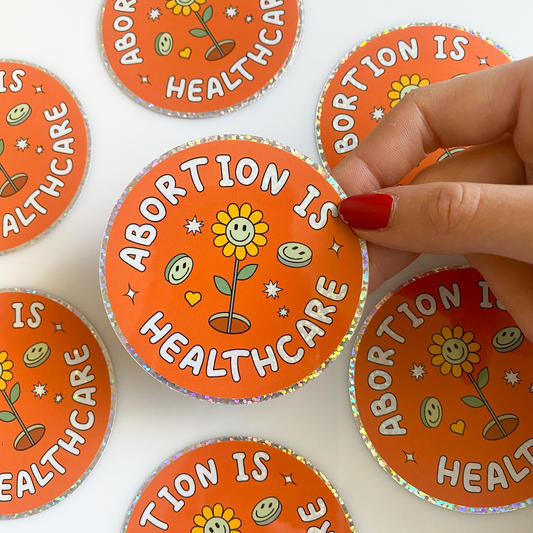 'ABORTION IS HEALTHCARE' STICKER